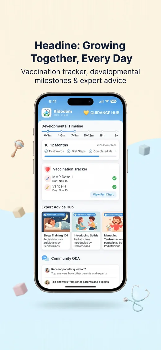 Kidodom guidance hub with vaccination tracker and developmental milestones
